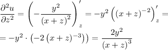 \dfrac{\partial^2 u }{\partial z^2} =\left( -\dfrac{y^2}{\left(x+z\right)^2} \right)'_z=
-y^2\left( \left(x+z\right)^{-2} \right)'_z=
\\\
=-y^2\cdot \left(-2 \left(x+z)^{-3}\right)\right)= \dfrac{2y^2}{\left(x+z\right)^3}
