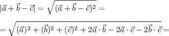 |\vec{a}+\vec{b}-\vec{c}|= \sqrt{(\vec{a}+\vec{b}-\vec{c})^2}= \\ \\ =
 \sqrt{(\vec{a})^2+(\vec{b})^2+(\vec{c})^2+2\vec{a}\cdot \vec{b}-2\vec{a}\cdot\vec{c}-2\vec{b}\cdot\vec{c}}= \\ \\