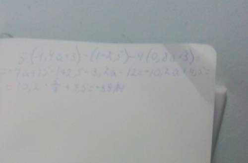 Выражение 5 (-1,4а+-2,5)-4 (0,8а+3)и вычислите его значение при а=5/7