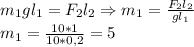 m_1gl_1=F_2l_2 \Rightarrow m_1= \frac{F_2l_2}{gl_1}\\
m_1= \frac{10*1}{10*0,2} } =5