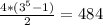 \frac{ 4*(3^{5}-1) }{2} =484
