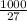 \frac{1000}{27
}