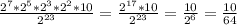 \frac{ 2^{7} * 2^{5} * 2^{3} * 2^{2} * 10 }{2^{23} } = \frac{2^{17} * 10 }{2^{23} } =
 \frac{10 }{2^{6} } = \frac{10}{64}
