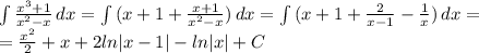 \int { \frac{x^3+1}{x^2-x} } \, dx = \int { (x+1+\frac{x+1}{x^2-x} )} \, dx =\int { (x+1+\frac{2}{x-1} - \frac{1}{x} )} \, dx=\\
= \frac{x^2}{2} +x+2ln|x-1| - ln|x| + C