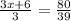 \frac{3x+6}{3} = \frac{80}{39}
