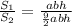 \frac{ S_{1}}{ S_{2}}= \frac{abh}{ \frac{9}{2}abh } 
