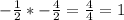 -\frac{1}{2}* -\frac{4}{2}= \frac{4}{4}=1
