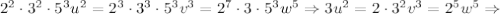 2^2\cdot 3^2\cdot 5^3u^2=2^3\cdot 3^3\cdot 5^3v^3=2^7\cdot 3\cdot 5^3w^5\Rightarrow
3u^2=2\cdot 3^2v^3=2^5w^5\Rightarrow