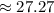 \approx 27.27%