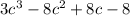 3c^3-8c^2+8c-8