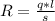 R= \frac{q*l}{s} 
