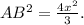 AB^2=\frac{4x^2}{3}.

