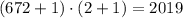 (672+1)\cdot(2+1)=2019