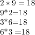 2*9 = 18

9*2=18

3*6=18

6*3 =18