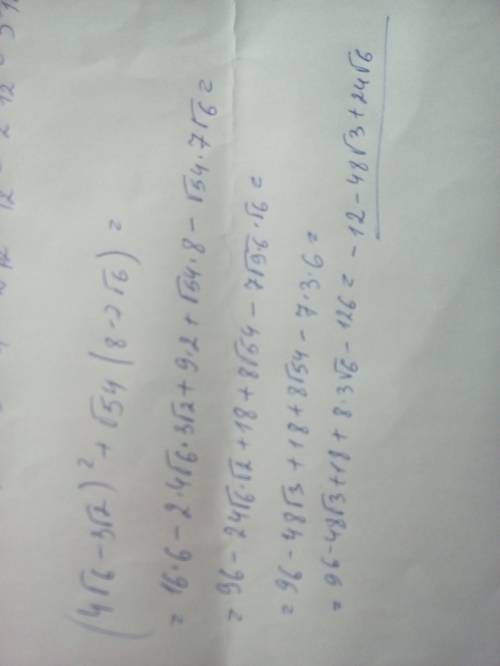 Найдите значение выражения (4√6-3√2)²+√54(8-7√6)