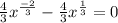 \frac{4}{3} x^{ \frac{-2}{3} } - \frac{4}{3}x^{ \frac{1}{3} } = 0
