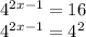 4^{2x-1}=16



 4^{2x-1} = 4^{2}