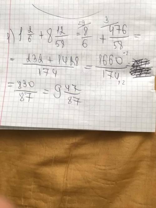 Яне понимаю1) 1 целая 2/6 + 8 целых 12/582) 4 целых 3/6 * 5/8​
