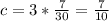 c= 3*\frac{7}{30} = \frac{7}{10}