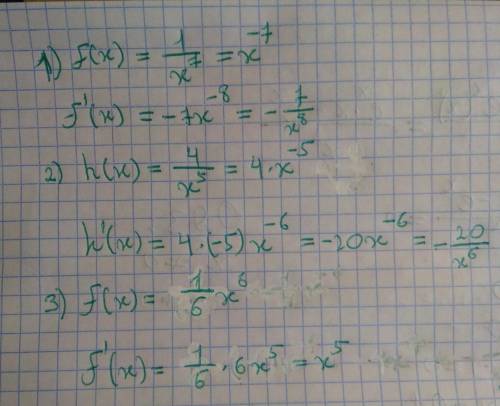 Найдите производную функции 1) f(x) = 1/x^7 2) h (x) = 4/x^ 5 3) f (x) = 1/6x^6