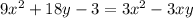 9x^{2} +18y-3=3x^2-3xy