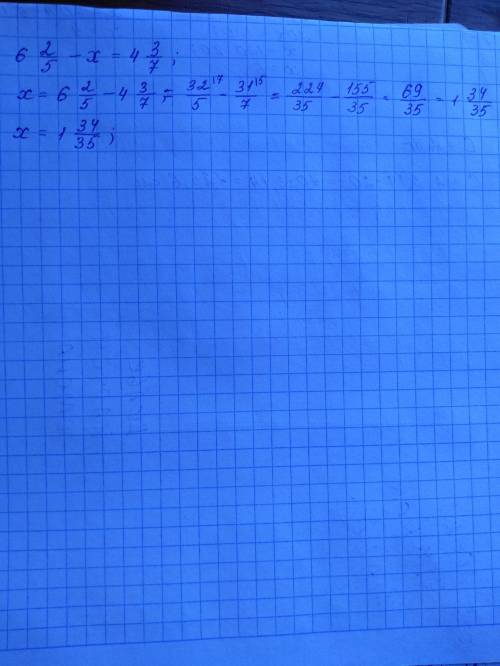 6 дві п'яті -x =4 три сьомих​
