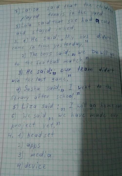 2 Rewrite the sentences. Use Indirect Speech. e.g. He said that he would not have time to finish his