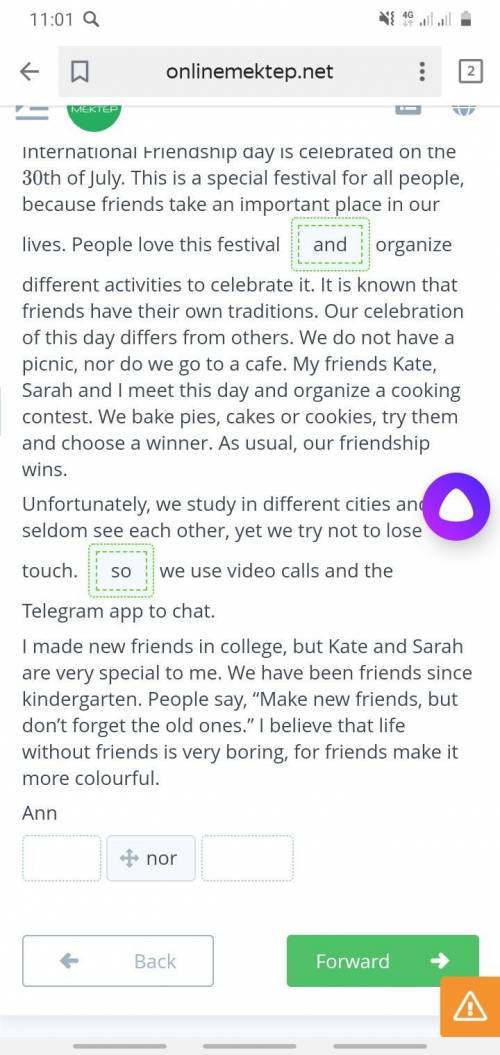 International Friendship Day! Read the text and complete themissing connectors. Note, there is oneex