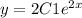 y = 2C1 {e}^{2x}