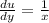 \frac{du}{dy} = \frac{1}{x} \\