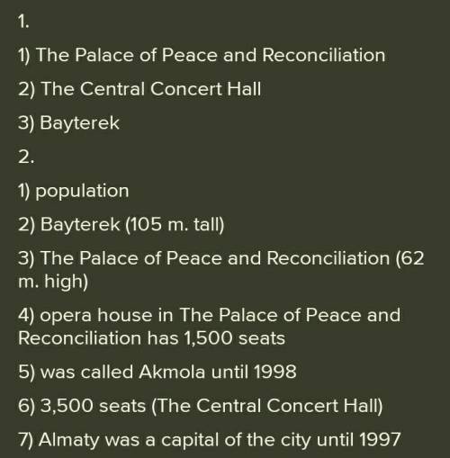 1.Read the text, then match the questions and answers.Where can a visitor to Astana 1) read a book ?