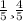 \frac{1}{5} и \frac{4}{5}
