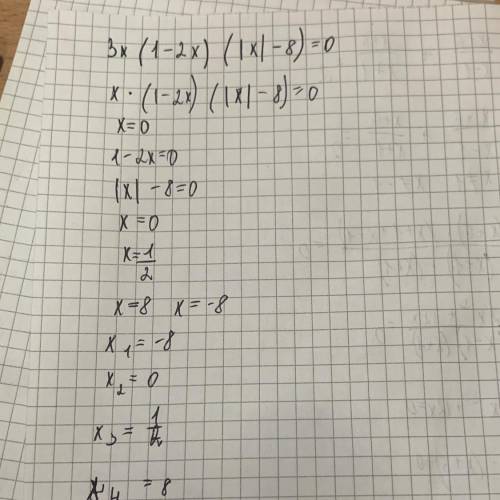 Знайдіть корені рівняння 3x(1-2x)(}x}-8)=0