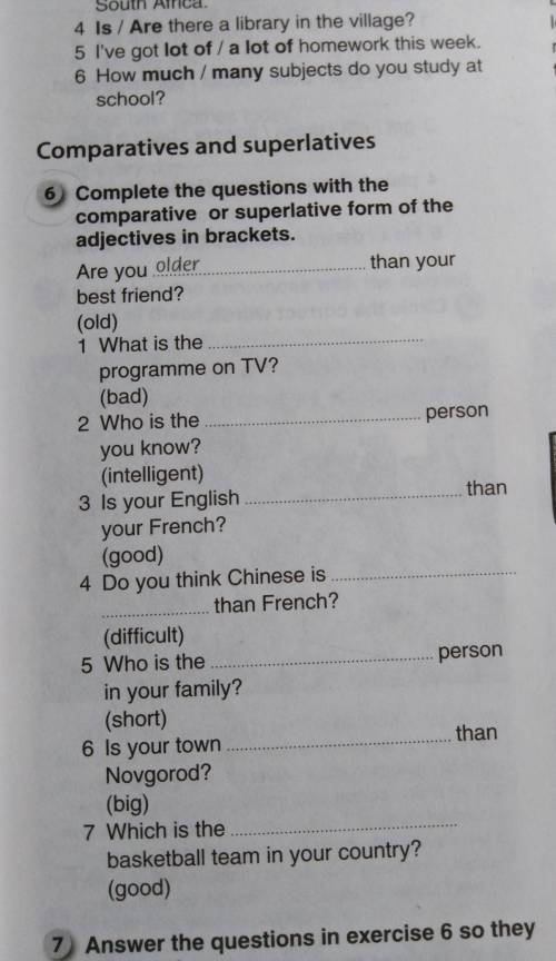 Complete the questions with the comparative or superlative form of the adjectives in brackets​