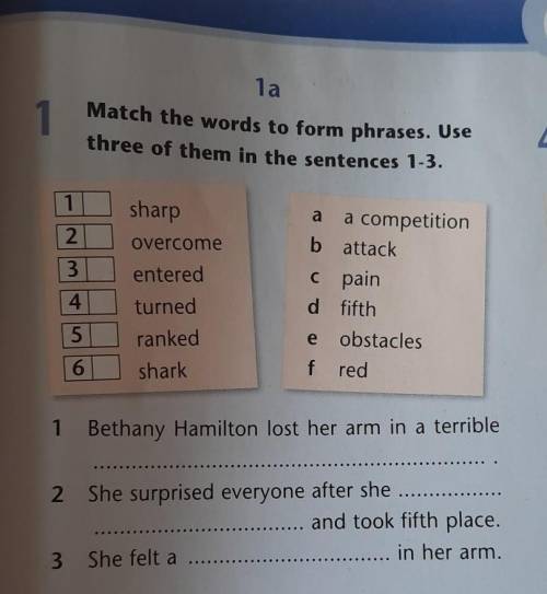 Match the words to form phrases. Use three of them in the sentences 1-3. ​