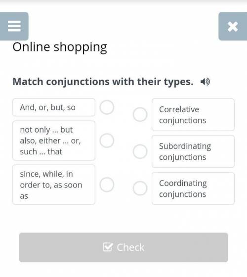 Match conjunctions with their types.​
