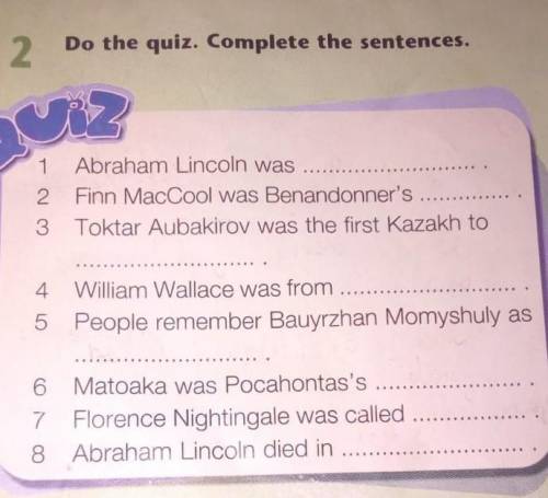 Do the quiz.Complete the sentences​
