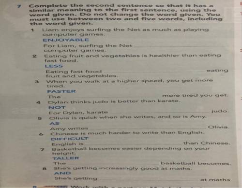 for items 11-20 complete the second sentence so that it has a similar meaning to the first sentence
