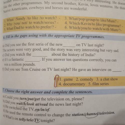 Fill in the gaps using with the appropriate TV programmes.