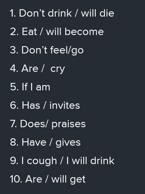 Упражнение 1. Расскрой скобки. Употреби Zero Conditional. 1. If people (not to drink), they (to die)