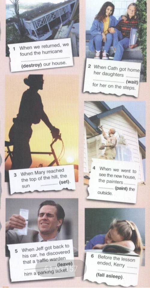 добрые добрые люди вот задание 16 Look at the pictures, then put the verbs in brackets into the corr