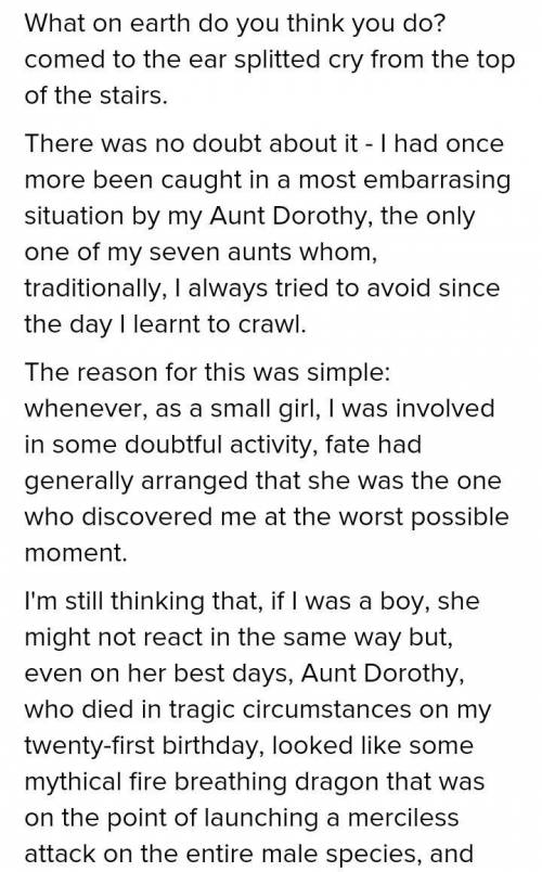 Ii. Открыть скобки и использовать правильное время Aunt Dorothy “What on earth (you, think) (you, d