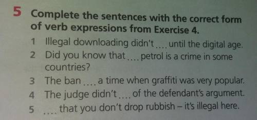 Complete the sentences with the correct form of verb expressions from Exercise 4.Verb: be present no
