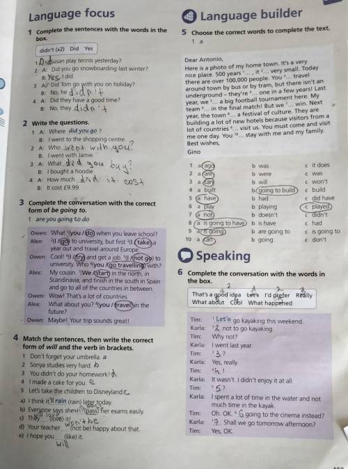Language focus 1 Complete the sentences with the words in the box didn't (x2) Did Ves D inan play te