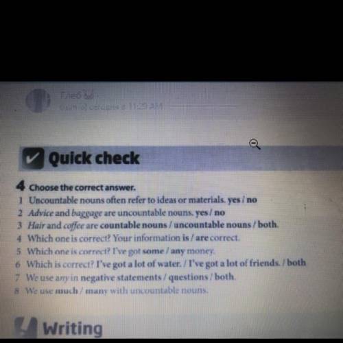 4 Choose the correct answer. 1 Uncountable nouns often refer to ideas or materials. yes/no 2 Advice