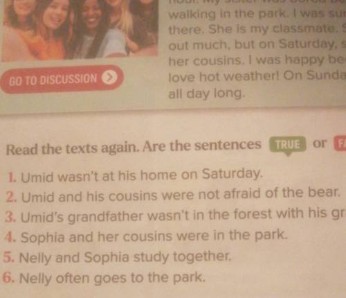 Read the texts again. Are the sentences True or FALSE ? 1. Umid wasn't at his home on Saturday. 2. U