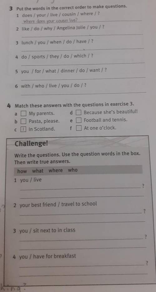 Put the words in the correct order to make questions. Можете мне , надо сделать 3,4 упр и challenge
