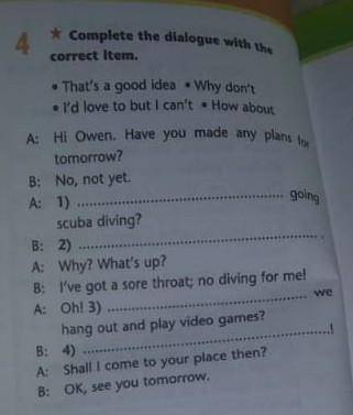 Complate the dlalogue with correct ltem Я ВАС УМОЛЯЮ МОЖНО ОТВЕТ МНЕ ОЧЕНЬ НАДО