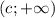 (c;+\infty)